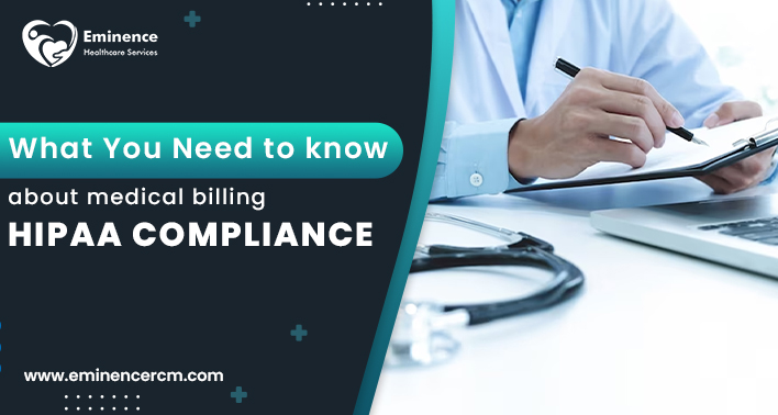 What You Need To Know About Medical Billing HIPAA Compliance