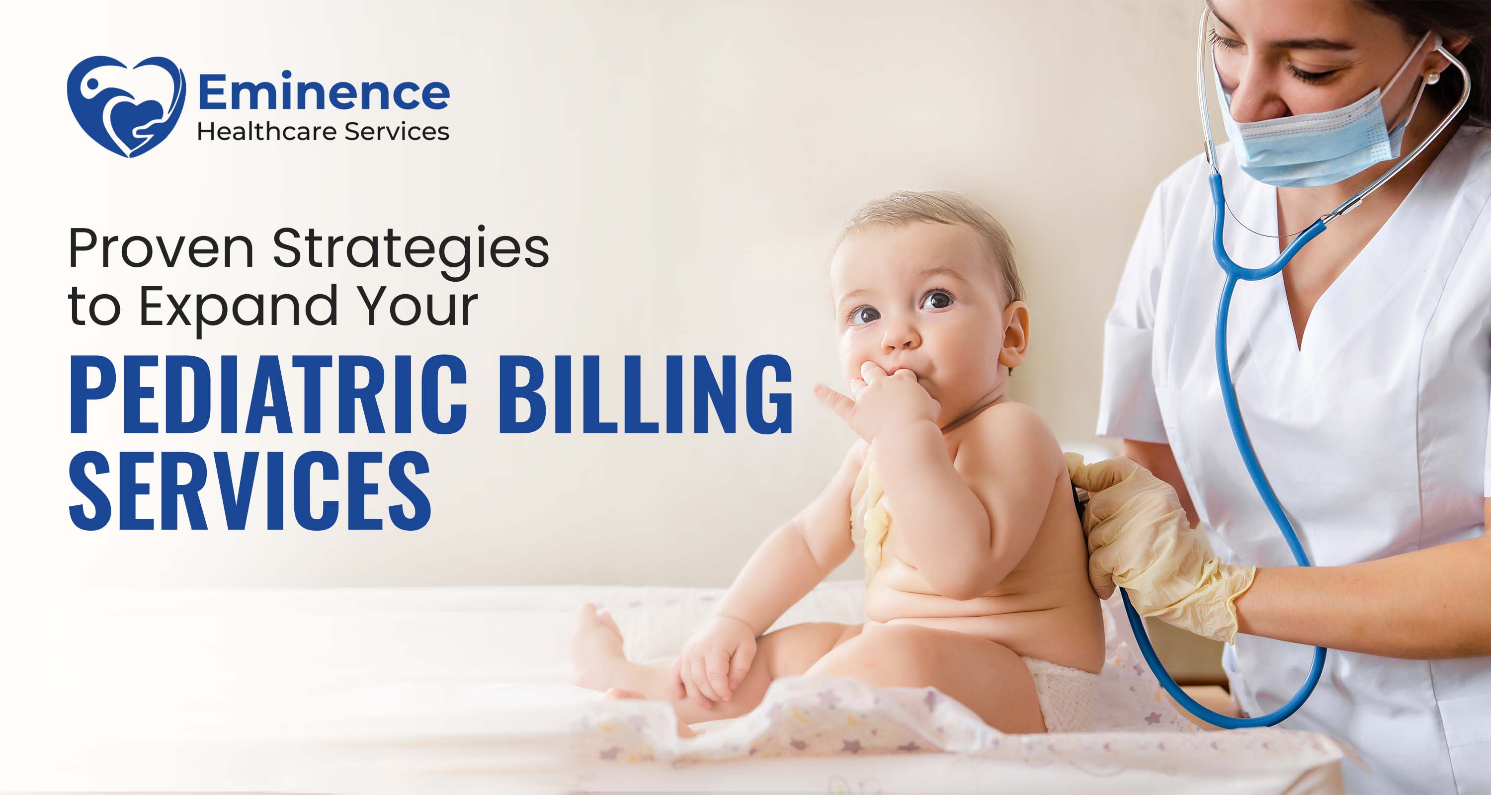 Proven Strategies to Expand Your Pediatric Billing Services