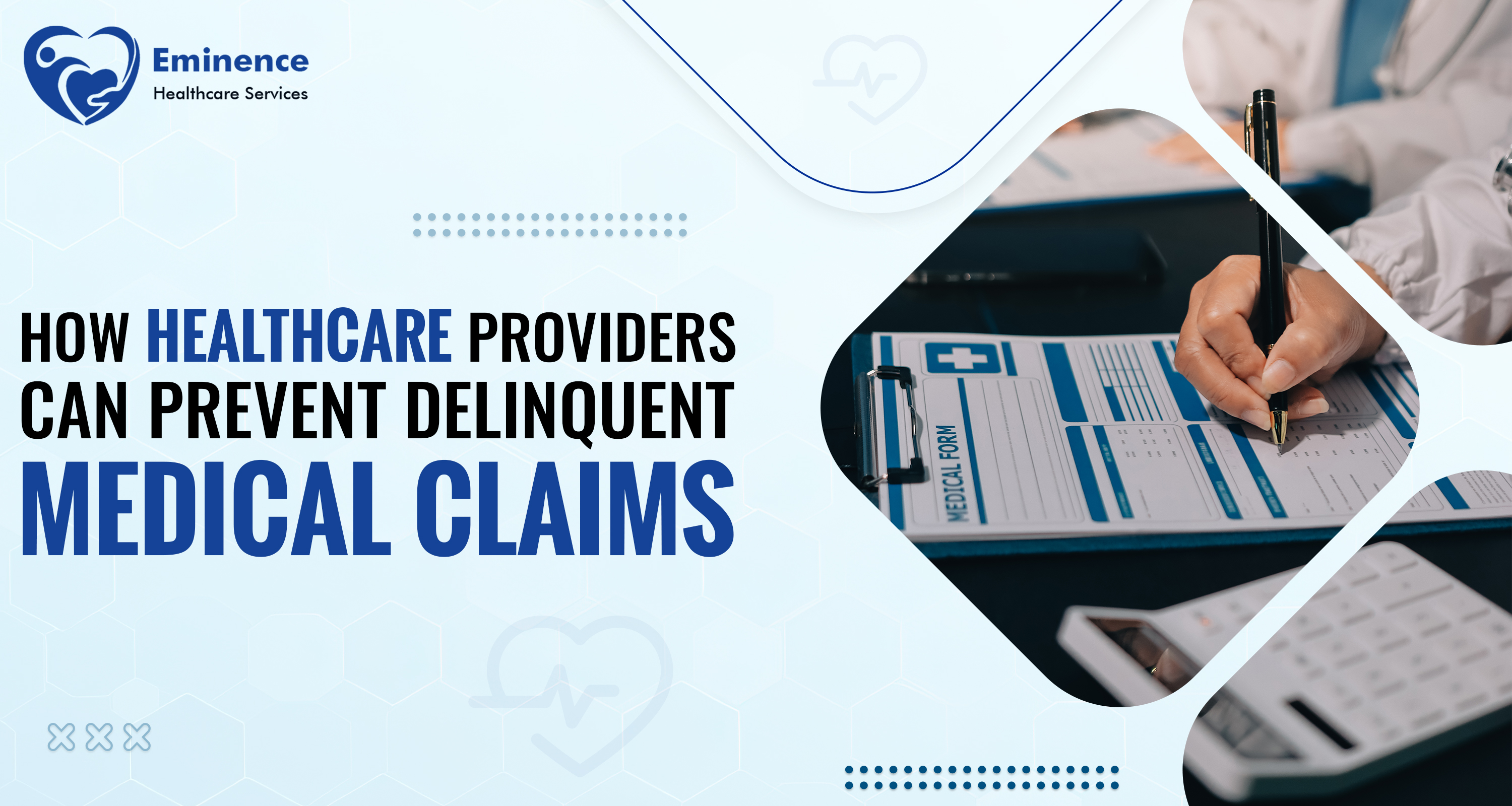how-healthcare-providers-can-prevent-delinquent-medical-claims