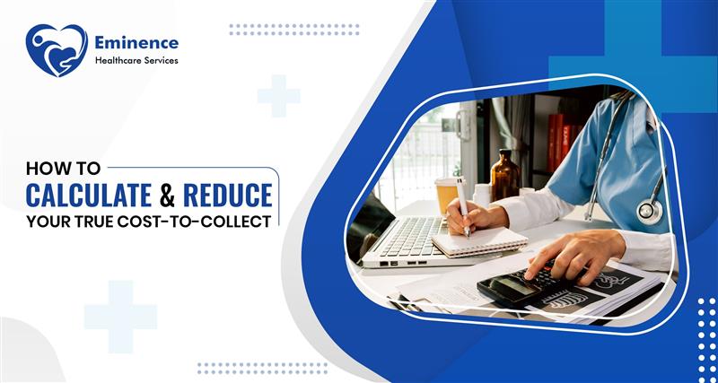 how-to-calculate-and-reduce-your-true-cost-to-collect