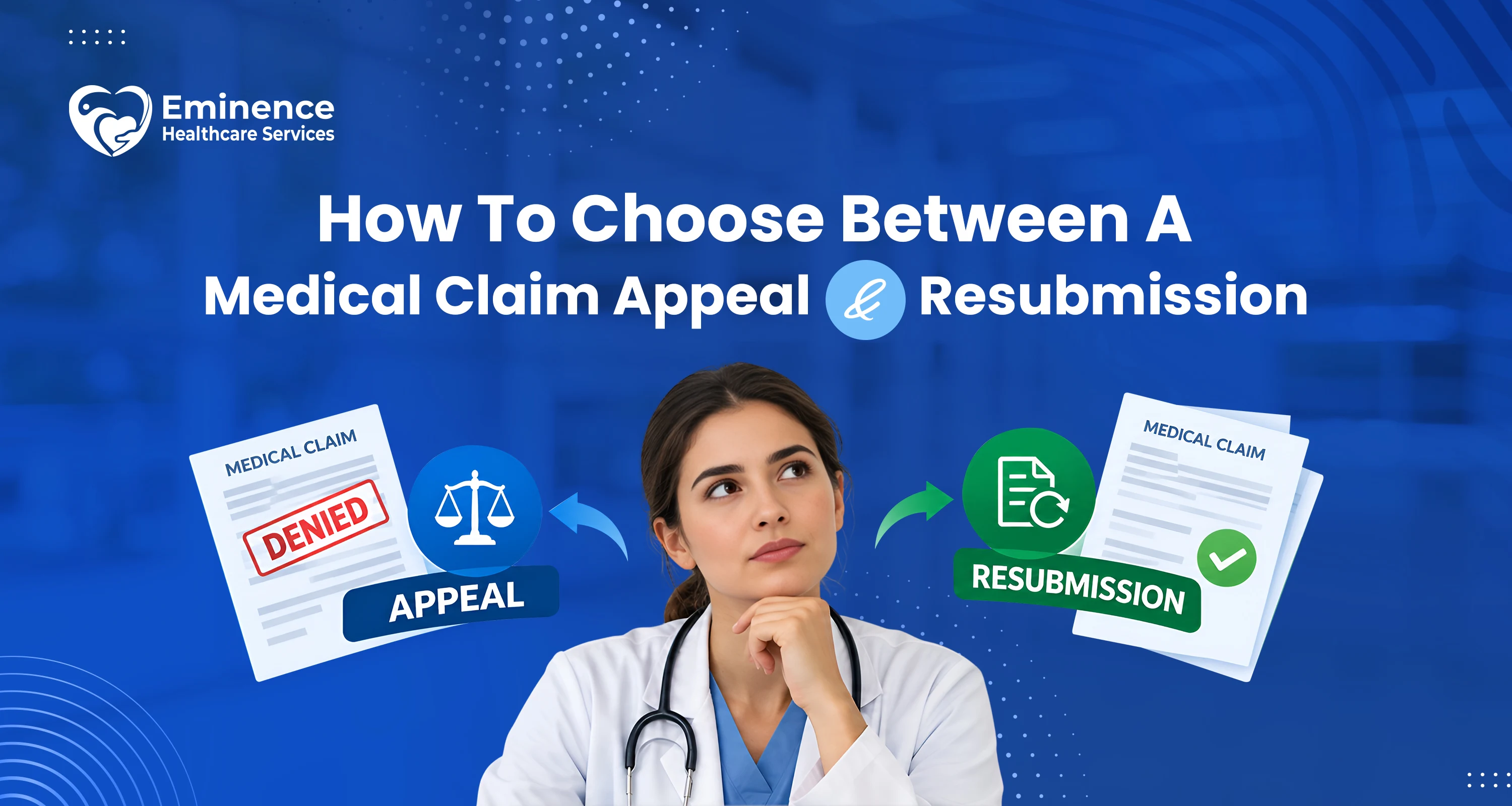 how-to-choose-between-medical-claim-appeal-and-resubmission